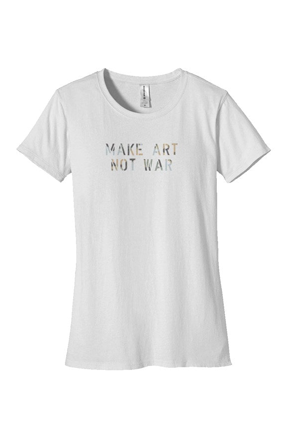 MAKE ART NOT WAR Womens Classic T Shirt